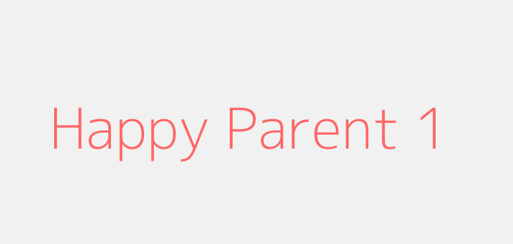 Happy Parent 1